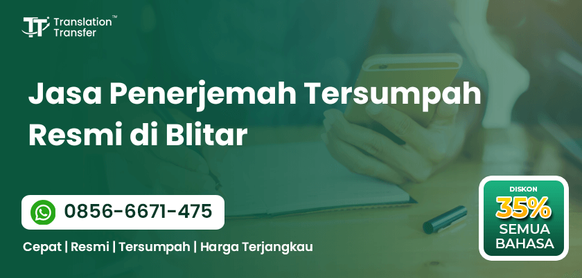 Jasa Penerjemah Tersumpah Resmi di Blitar