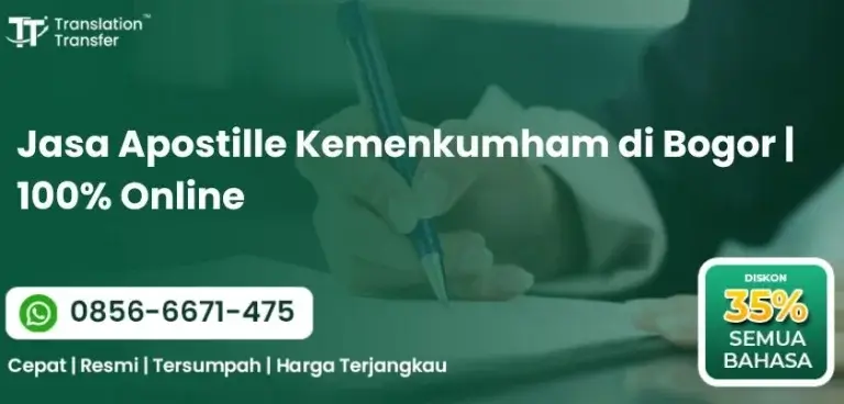 Jasa Apostille Kemenkumham di Bogor 100% Online