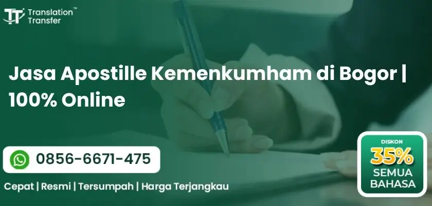 Jasa Apostille Kemenkumham di Bogor 100% Online