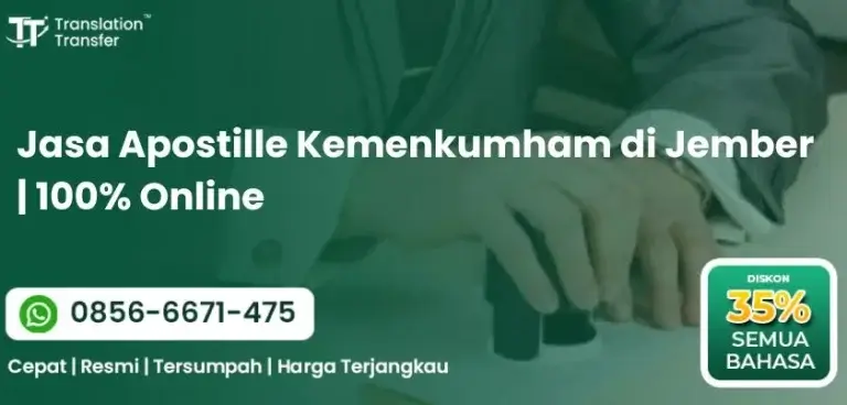 Jasa Apostille Kemenkumham di Jember | 100% Online