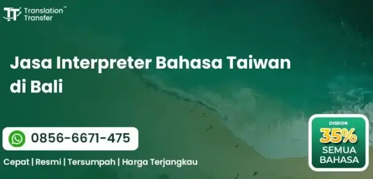 Jasa Interpreter Bahasa Taiwan di Bali
