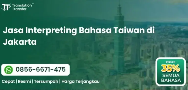 Jasa Interpreting Bahasa Taiwan di Jakarta