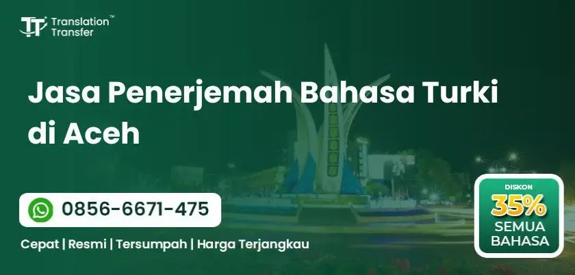Jasa Penerjemah Bahasa Turki di Aceh