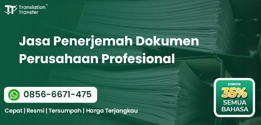 Jasa Penerjemah Dokumen Perusahaan Profesional
