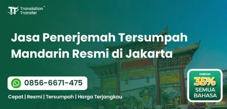 Jasa Penerjemah Tersumpah Mandarin Resmi di Jakarta