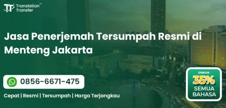 Jasa Penerjemah Tersumpah Resmi di Menteng Jakarta