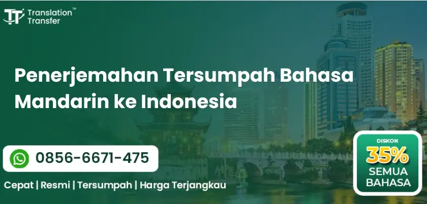 Penerjemahan Tersumpah Bahasa Mandarin ke Indonesia