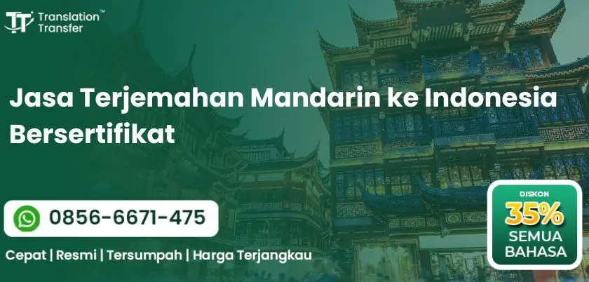 Jasa Terjemahan Mandarin ke Indonesia Bersertifikat