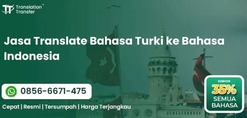 Jasa Translate Bahasa Turki ke Bahasa Indonesia