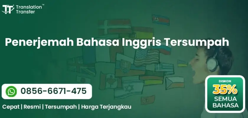 Penerjemah Bahasa Inggris Tersumpah