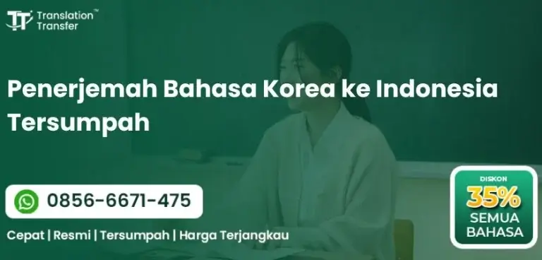 Penerjemah Bahasa Korea ke Indonesia Tersumpah