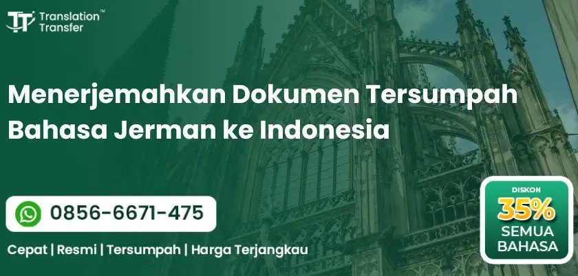 Menerjemahkan Dokumen Tersumpah Bahasa Jerman ke Indonesia