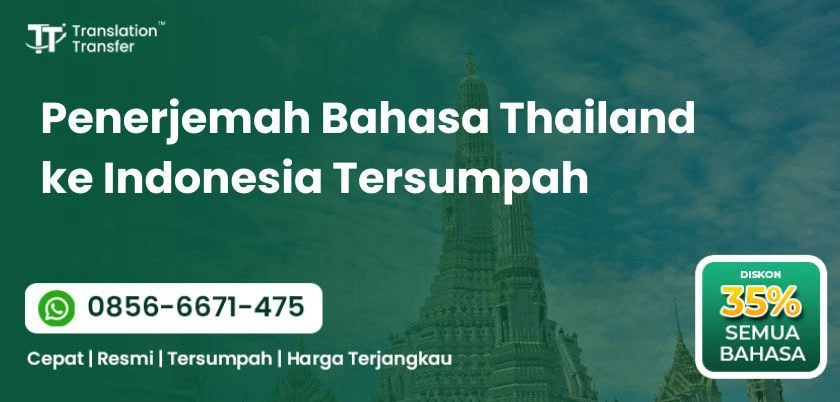 Penerjemah Bahasa Thailand ke Indonesia Tersumpah