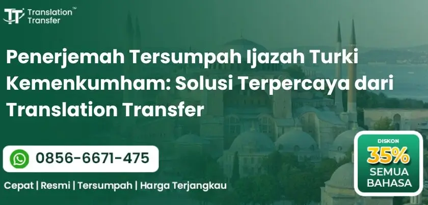 Penerjemah Tersumpah Ijazah Turki Kemenkumham