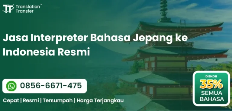 Jasa Interpreter Bahasa Jepang ke Indonesia Resmi