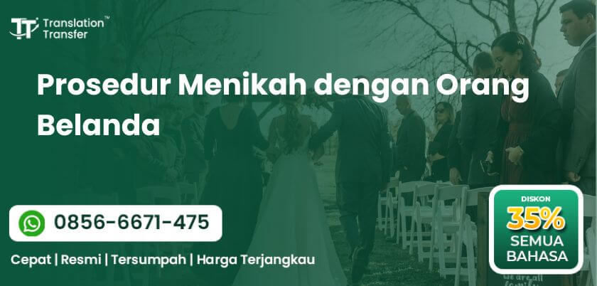 Prosedur Menikah dengan Orang Belanda