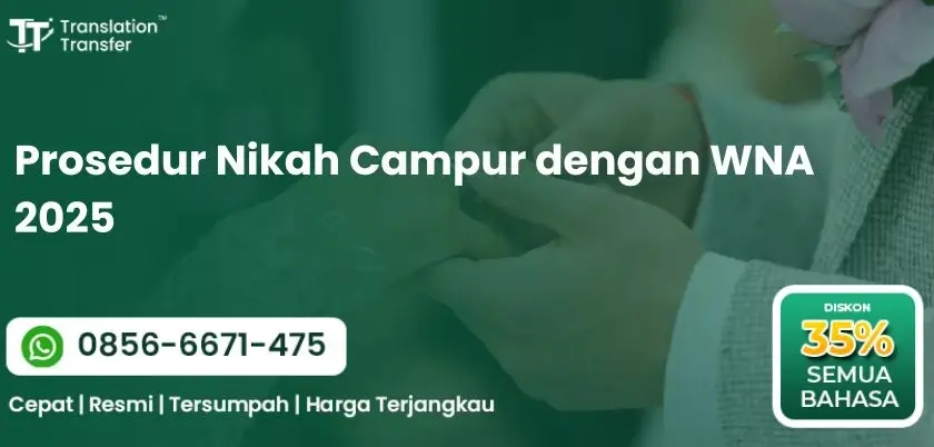Prosedur Nikah Campur dengan WNA 2025