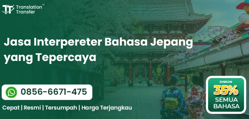 Jasa Interpereter Bahasa Jepang yang Tepercaya