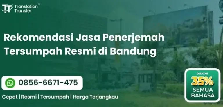 Rekomendasi Jasa Penerjemah Tersumpah Resmi di Bandung