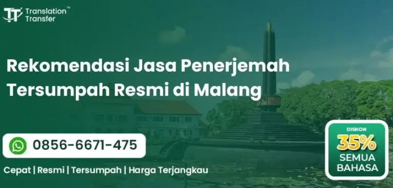 Rekomendasi Jasa Penerjemah Tersumpah Resmi di Malang