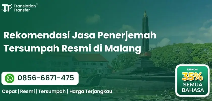 Rekomendasi Jasa Penerjemah Tersumpah Resmi di Malang