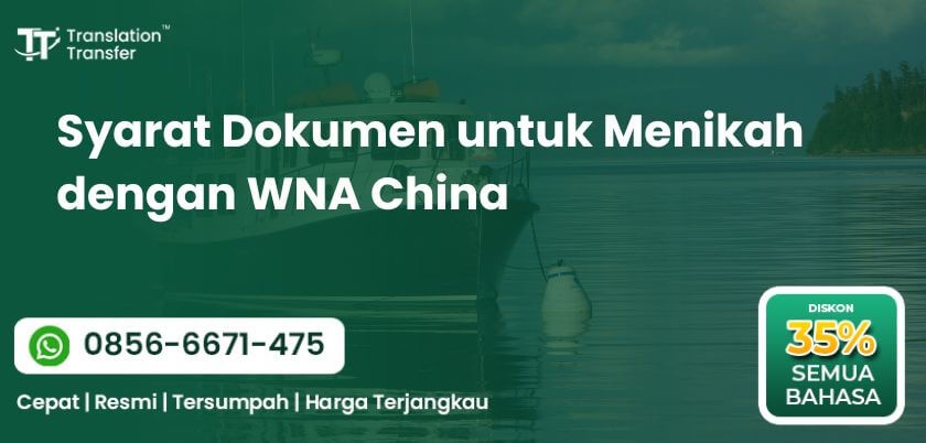 Syarat Dokumen untuk Menikah dengan WNA China
