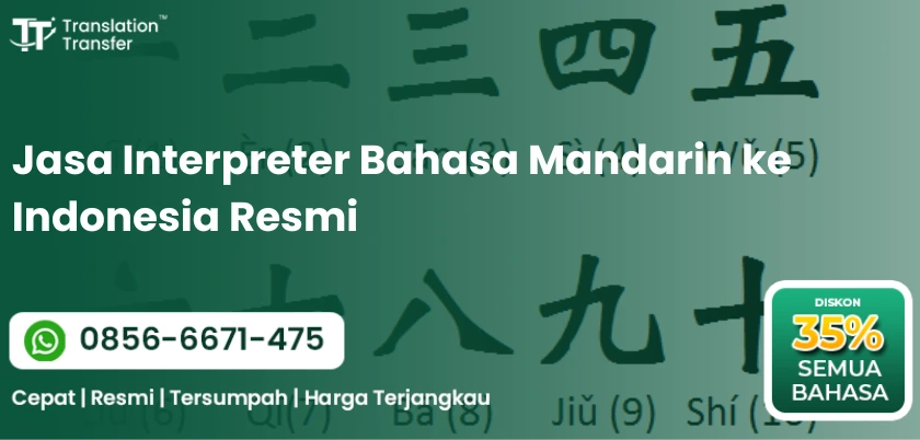Jasa Interpreter Bahasa Mandarin ke Indonesia Resmi