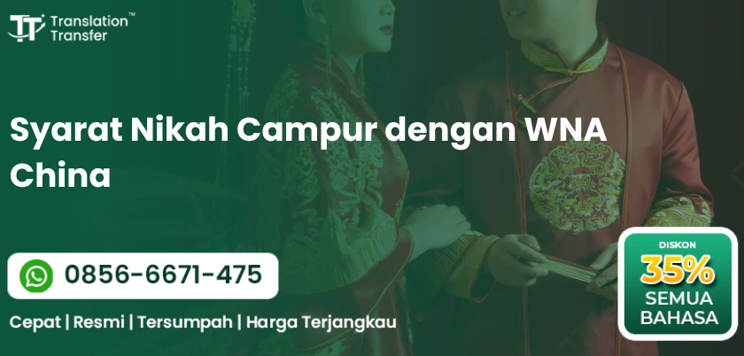 Syarat Nikah Campur dengan WNA China