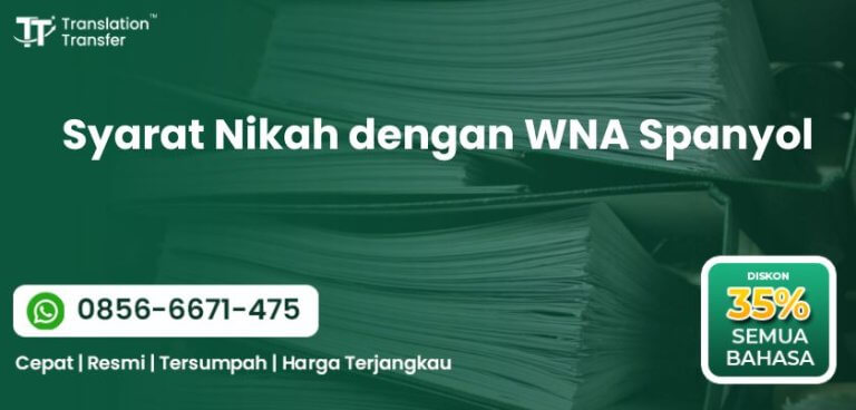 Syarat Nikah dengan WNA Spanyol