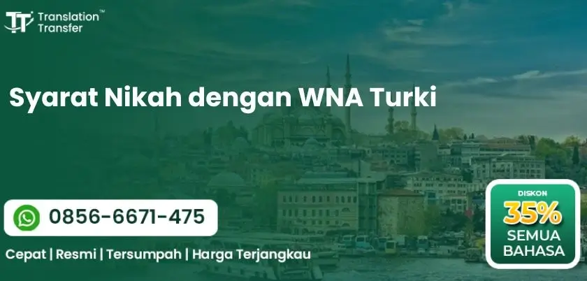 Syarat Nikah dengan WNA Turki