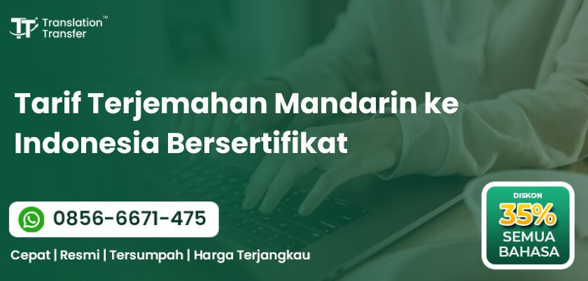 Tarif Terjemahan Mandarin ke Indonesia Bersertifikat