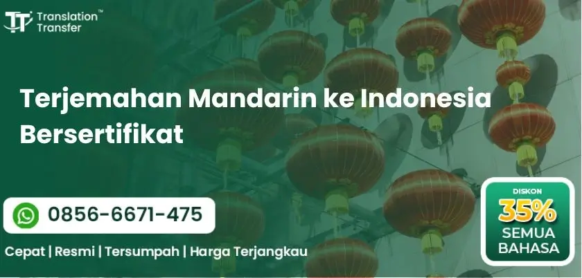 Terjemahan Mandarin ke Indonesia Bersertifikat