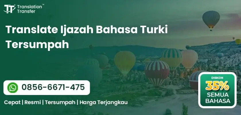 Translate Ijazah Bahasa Turki Tersumpah