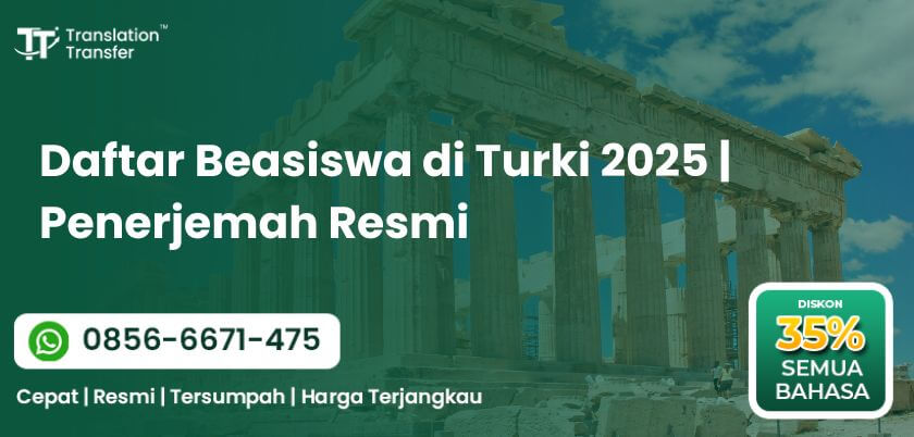 Daftar Beasiswa di Turki 2025 | Penerjemah Resmi