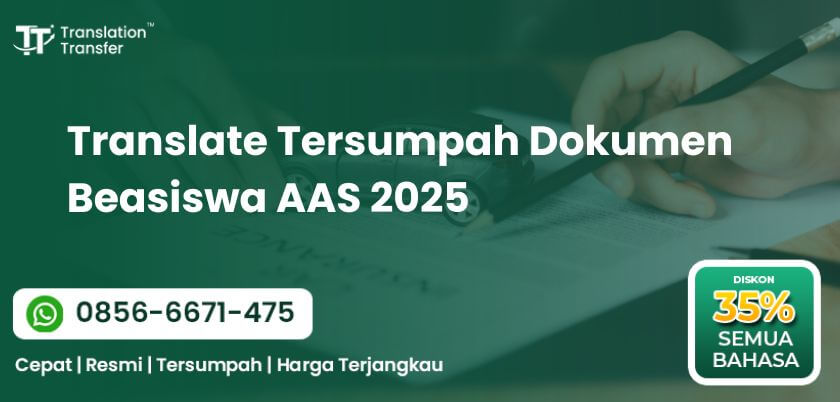 Translate Tersumpah Dokumen Beasiswa AAS 2025