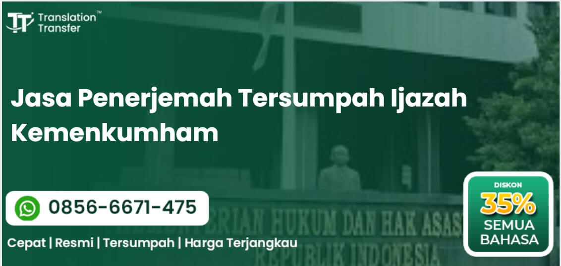Jasa Penerjemah Tersumpah Ijazah Kemenkumham