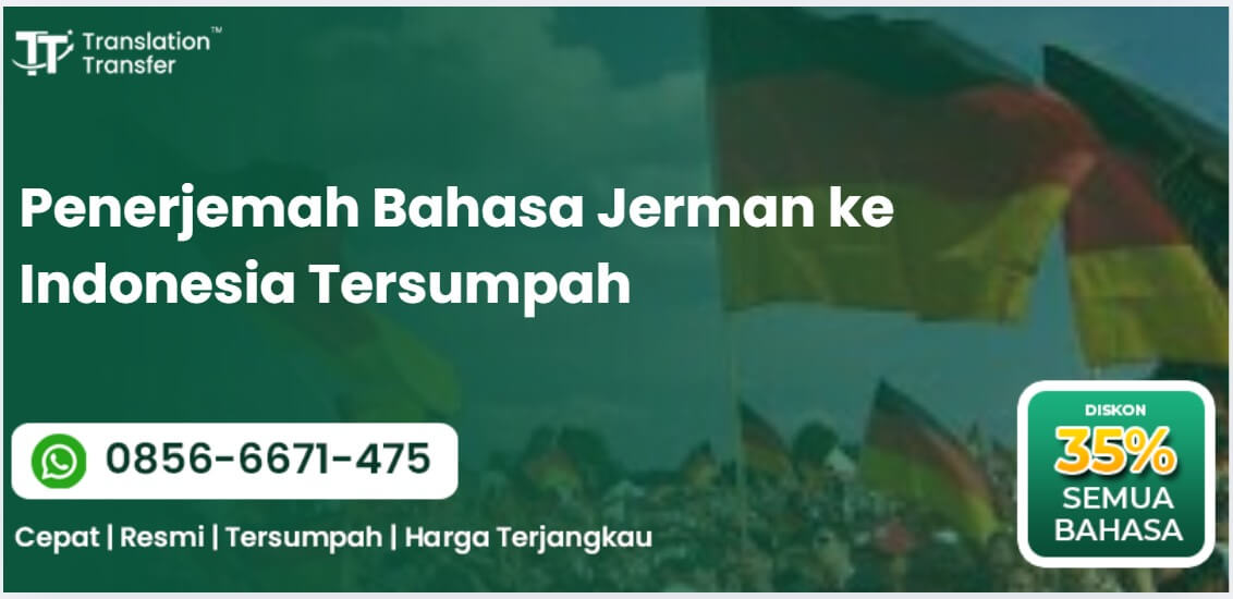 Penerjemah Bahasa Jerman ke Indonesia Tersumpah