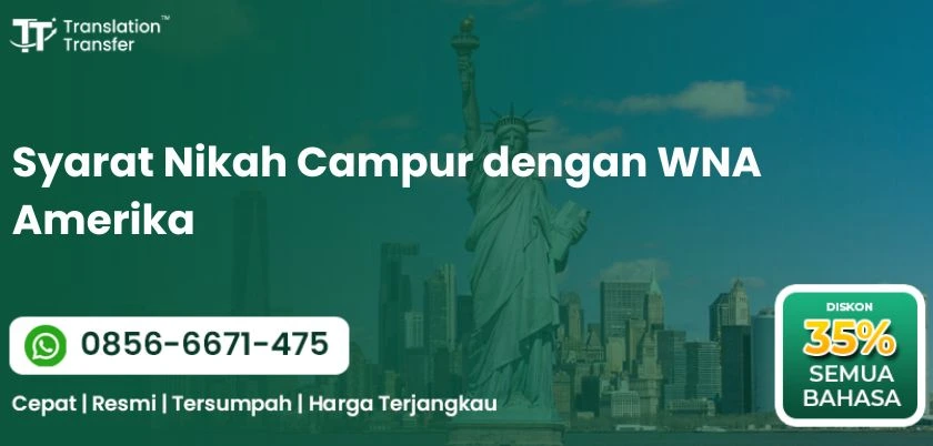 Syarat Nikah Campur dengan WNA Amerika