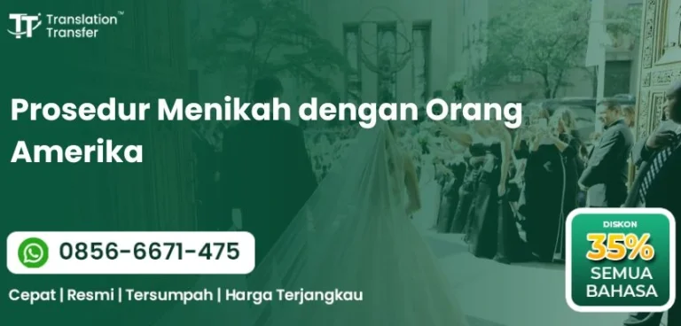 Prosedur Menikah dengan Orang Amerika