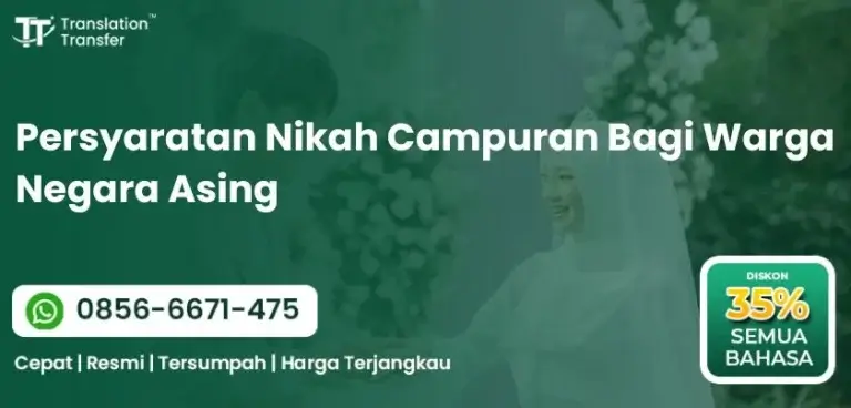 Persyaratan Nikah Campuran Bagi Warga Negara Asing