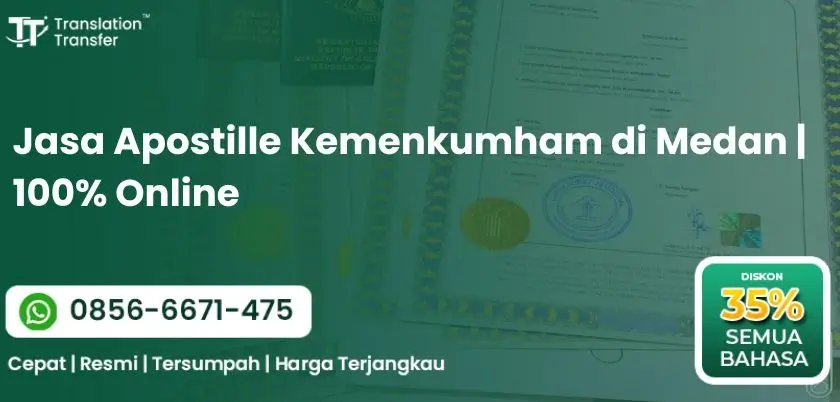 Jasa Apostille Kemenkumham di Medan | 100% Online