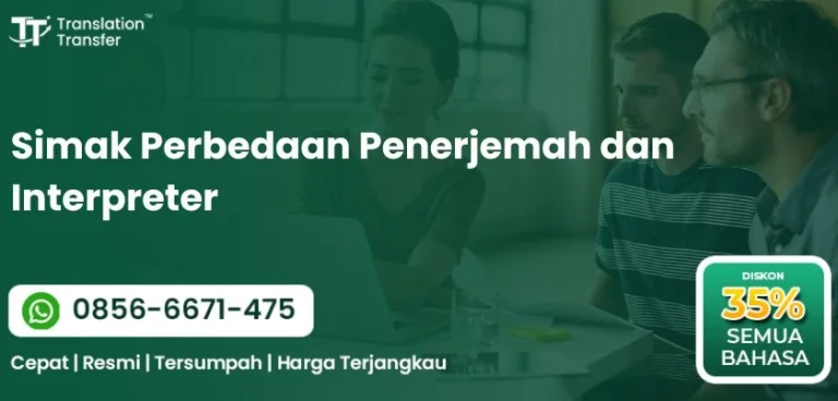Simak Perbedaan Penerjemah dan Interpreter