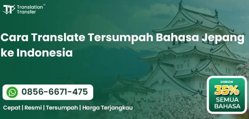 Cara Translate Tersumpah Bahasa Jepang ke Indonesia