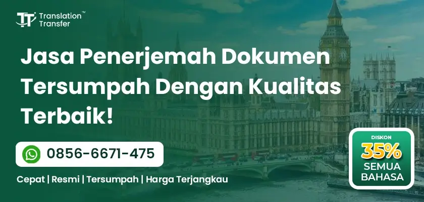 Jasa Penerjemah Dokumen Tersumpah Dengan Kualitas Terbaik!