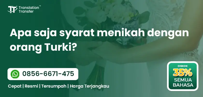Apa saja syarat menikah dengan orang Turki?