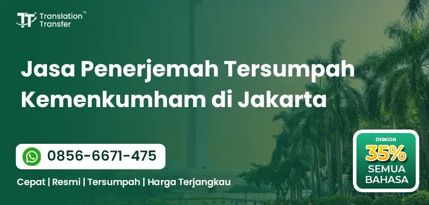 Jasa Penerjemah Tersumpah Kemenkumham di Jakarta