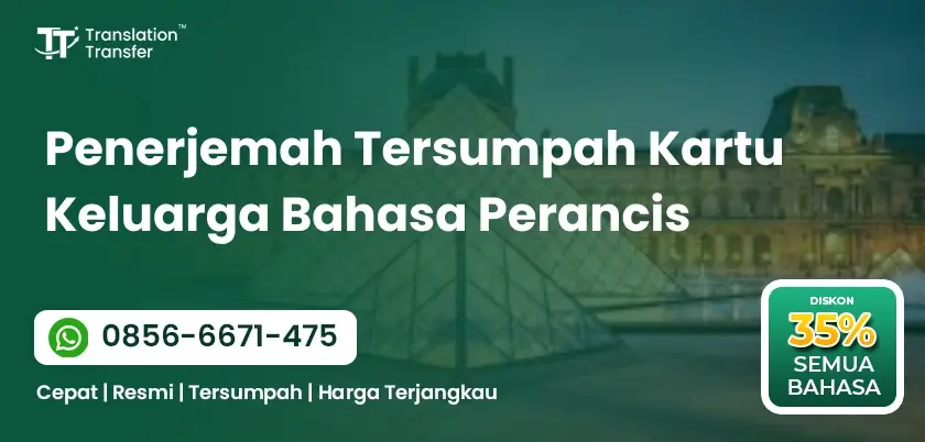 Penerjemah Tersumpah Kartu Keluarga Bahasa Perancis