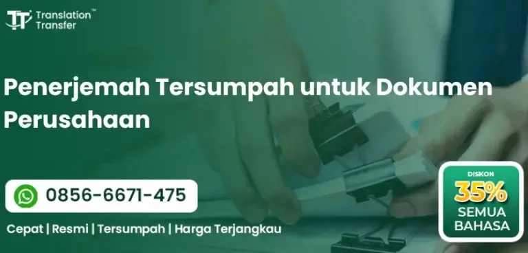 Penerjemah Tersumpah untuk Dokumen Perusahaan