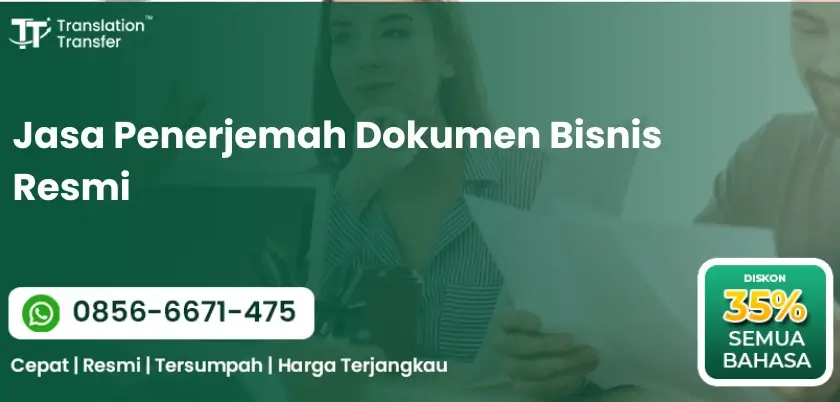 Jasa Penerjemah Dokumen Bisnis Resmi