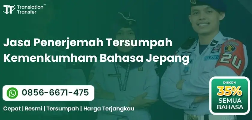 Jasa Penerjemah Tersumpah Kemenkumham Bahasa Jepang